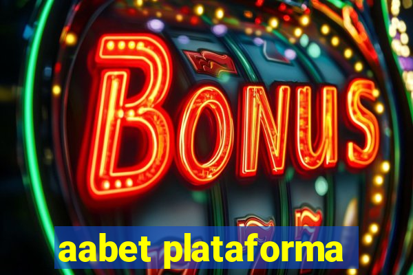 aabet plataforma